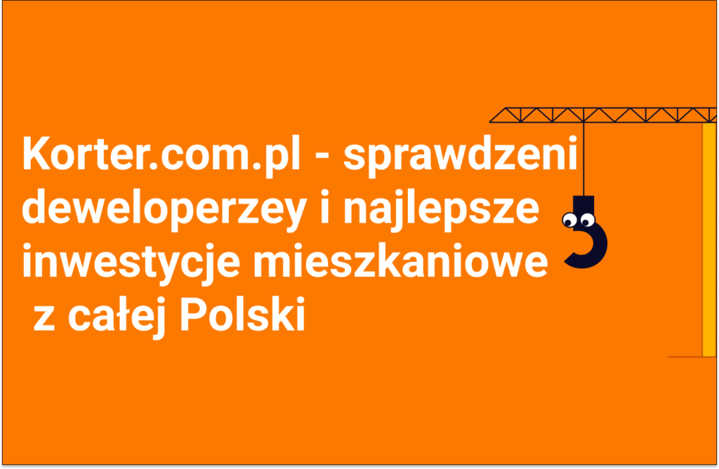 ortal inwestycji mieszkaniowych w Polsce Korter