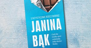 Janina Bąk, Statystycznie rzecz biorąc, czyli ile trzeba zjeść czekolady, żeby dostać Nobla, Wydawnictwo WAB